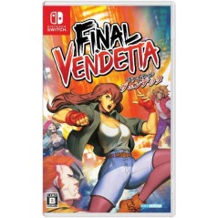 Final Vendetta Switch