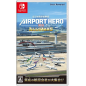 Boku wa Koukuu Kanseikan: Airport Hero Haneda ALLSTARS (Multi-Language) Switch