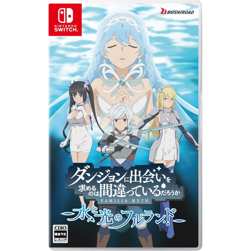 Is It Wrong to Try to Pick Up Girls in a Dungeon? Familia Myth - Fulland of Water and Light (Multi-Language) Switch